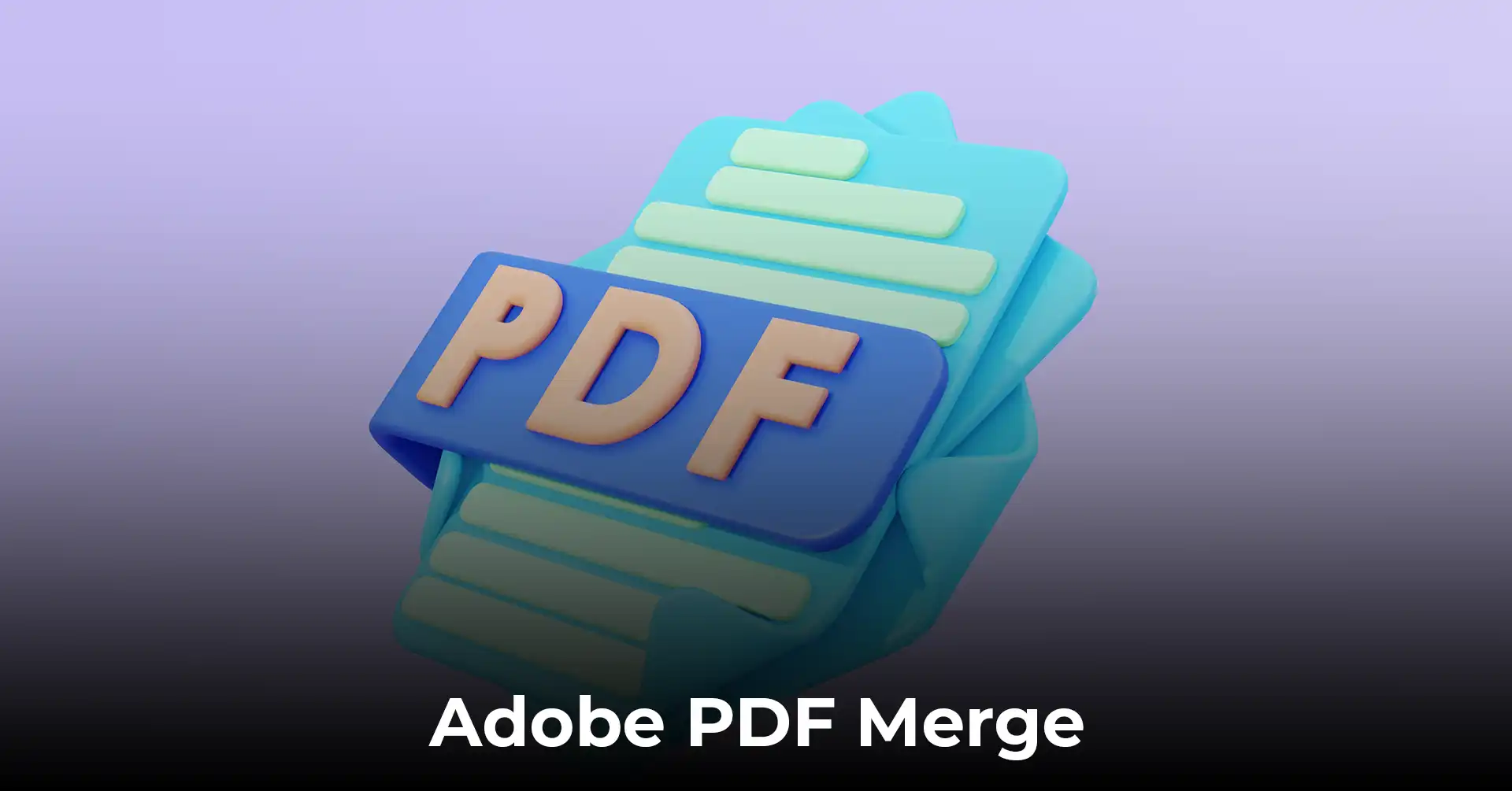 Adobe PDF Merge