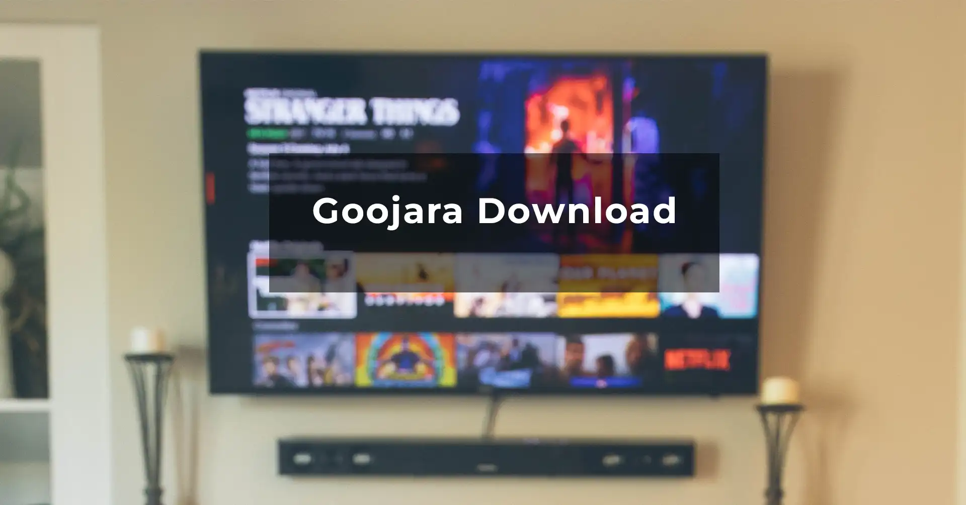 goojara download