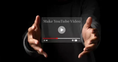 Make a YouTube Video