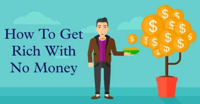 how to get rich with no money