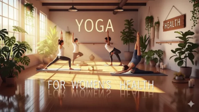 Yoga for women’s health